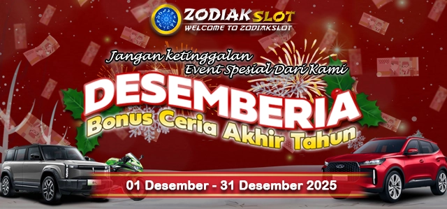 EVENT DESEMBERIA DESEMBER ZODIAKSLOT