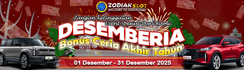EVENT DESEMBERIA DESEMBER ZODIAKSLOT